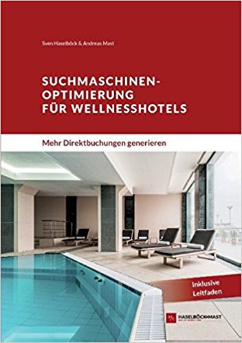 Suchmaschinenoptimierung für Wellnesshotels