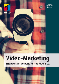 Cover des Buches Video-Marketing - Erfolgreicher Content für YouTube & Co.